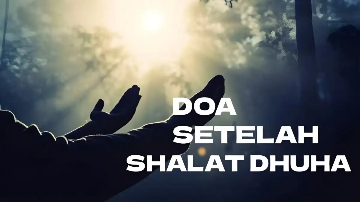 Khazanah Doa Sholat Dhuha - Terjemahan dan Penulisan Arab-Latin-Indonesia