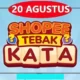 NO HOAX! Jawaban Tebak Kata SHOPEE Tantangan Harian, 20 Agustus 2023 Memenangkan voucher, dan koin emas