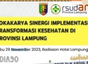 RSUDAM Lampung Bakal Gelar Lokakarya dan Teken MoU Bersama Pemerintah dan Jejaring Rumah Sakit Nasional