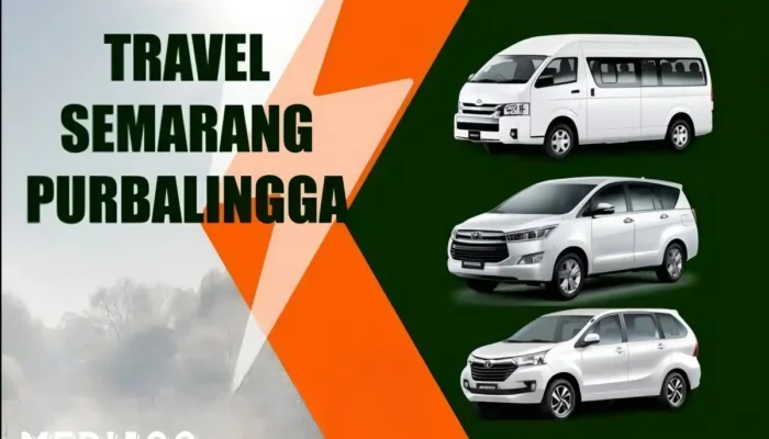 Rekomendasi Travel Semarang Purbalingga: Penjadwalan, Harga, dan Fasilitas Travel