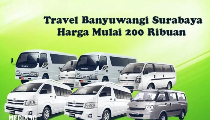 Rekomendasi Travel Banyuwangi Surabaya: Penjadwalan, Harga, dan Fasilitas Travel