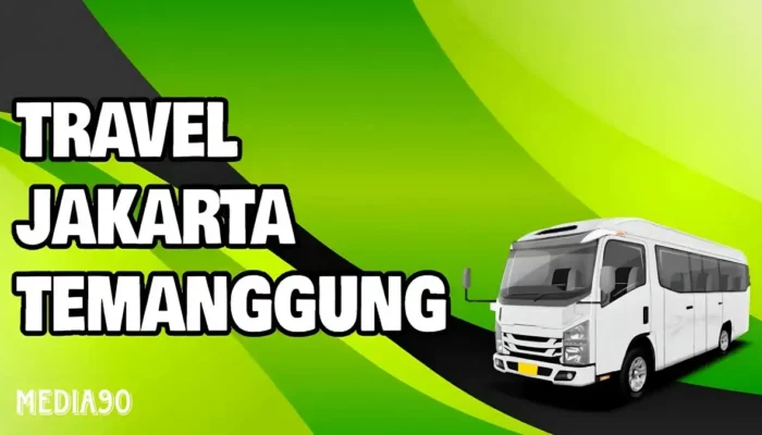 Rekomendasi Travel Jakarta Temanggung: Penjadwalan, Harga, dan Fasilitas Travel