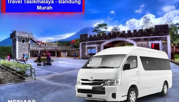 Rekomendasi Travel Tasik Bandung: Penjadwalan, Harga, dan Fasilitas Travel