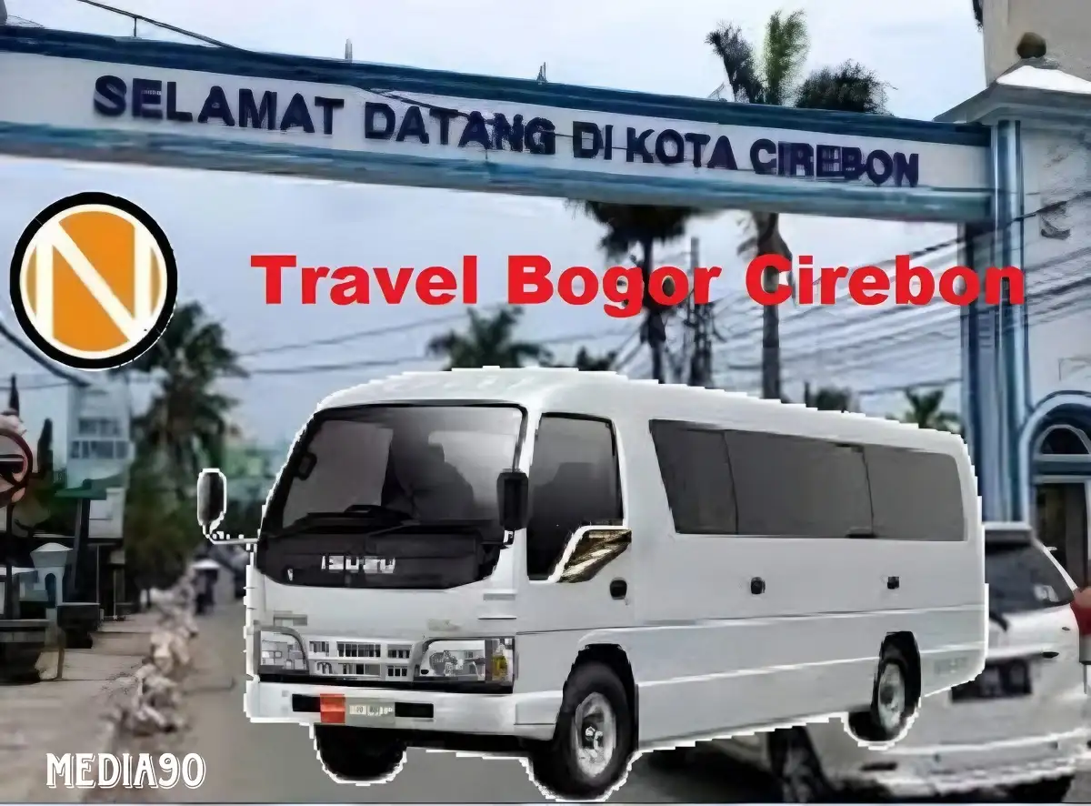 Rekomendasi Travel Bogor Cirebon